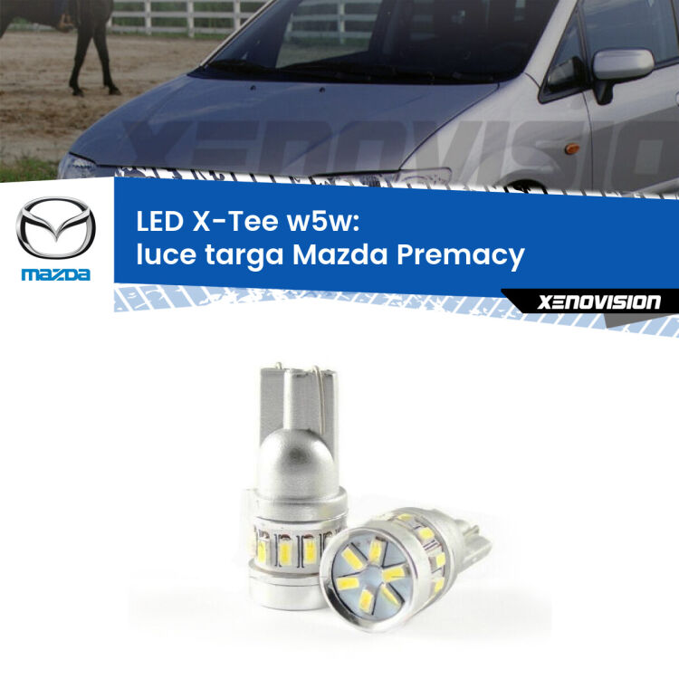 <strong>LED luce targa per Mazda Premacy</strong>  1999 - 2005. Lampade <strong>W5W</strong> modello X-Tee Xenovision top di gamma.