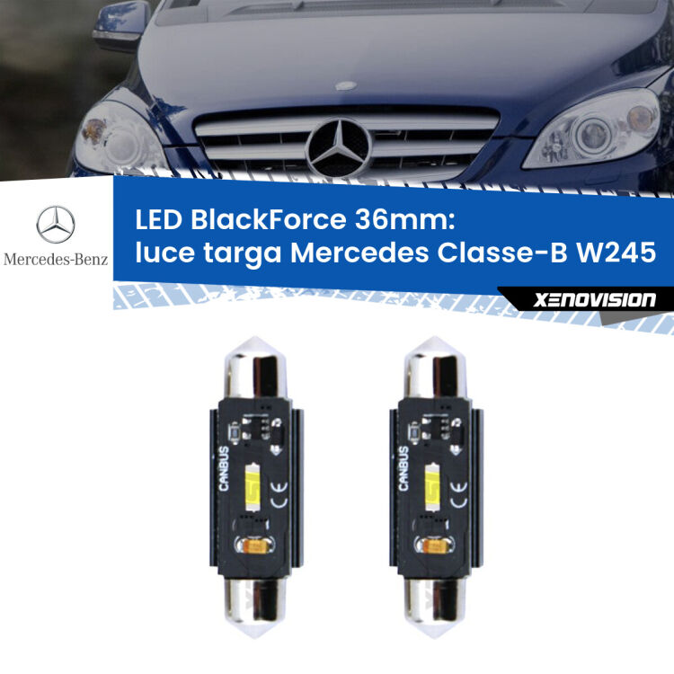 <strong>Luce Targa LED per Mercedes Classe-B</strong> W245 2005 - 2011. Coppia lampade <strong>C5W</strong> 36mm modello BlackForce canbus.