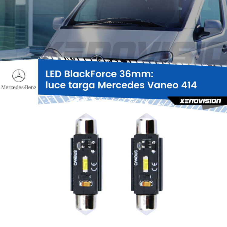 <strong>Luce Targa LED per Mercedes Vaneo</strong> 414 2002 - 2005. Coppia lampade <strong>C5W</strong> 36mm modello BlackForce canbus.