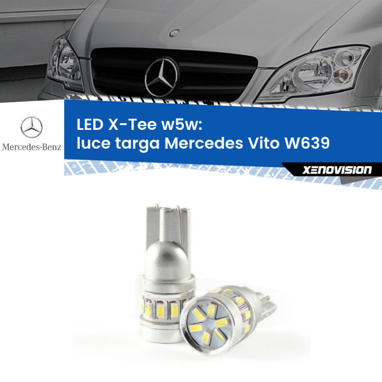 <strong>LED luce targa per Mercedes Vito</strong> W639 2004 - 2012. Lampade <strong>W5W</strong> modello X-Tee Xenovision top di gamma.