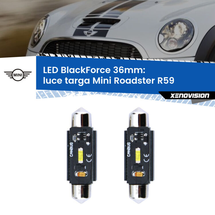 <strong>Luce Targa LED per Mini Roadster</strong> R59 2012 - 2015. Coppia lampade <strong>C5W</strong> 36mm modello BlackForce canbus.