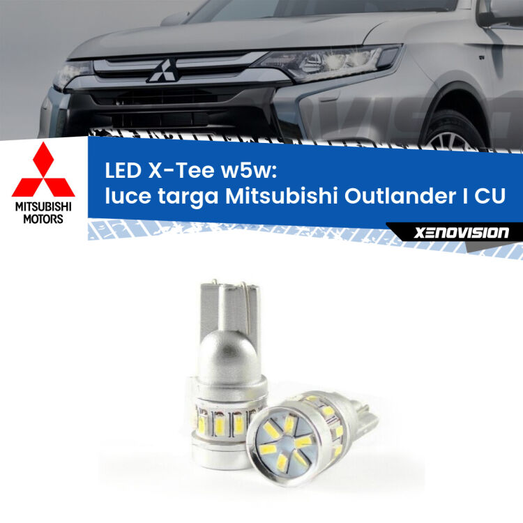 <strong>LED luce targa per Mitsubishi Outlander I</strong> CU 2001 - 2006. Lampade <strong>W5W</strong> modello X-Tee Xenovision top di gamma.