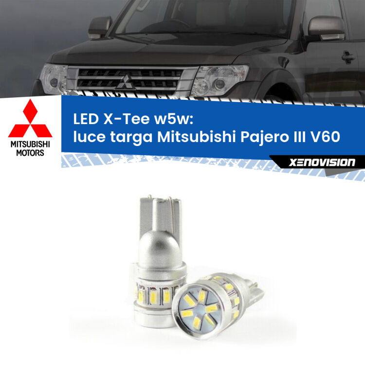 <strong>LED luce targa per Mitsubishi Pajero III</strong> V60 2000 - 2007. Lampade <strong>W5W</strong> modello X-Tee Xenovision top di gamma.