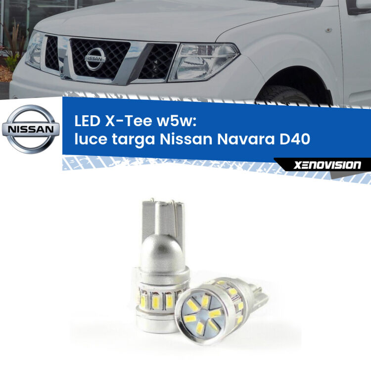 <strong>LED luce targa per Nissan Navara</strong> D40 2004 - 2016. Lampade <strong>W5W</strong> modello X-Tee Xenovision top di gamma.