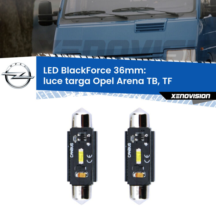 <strong>Luce Targa LED per Opel Arena</strong> TB, TF 1998 - 2001. Coppia lampade <strong>C5W</strong> 36mm modello BlackForce canbus.