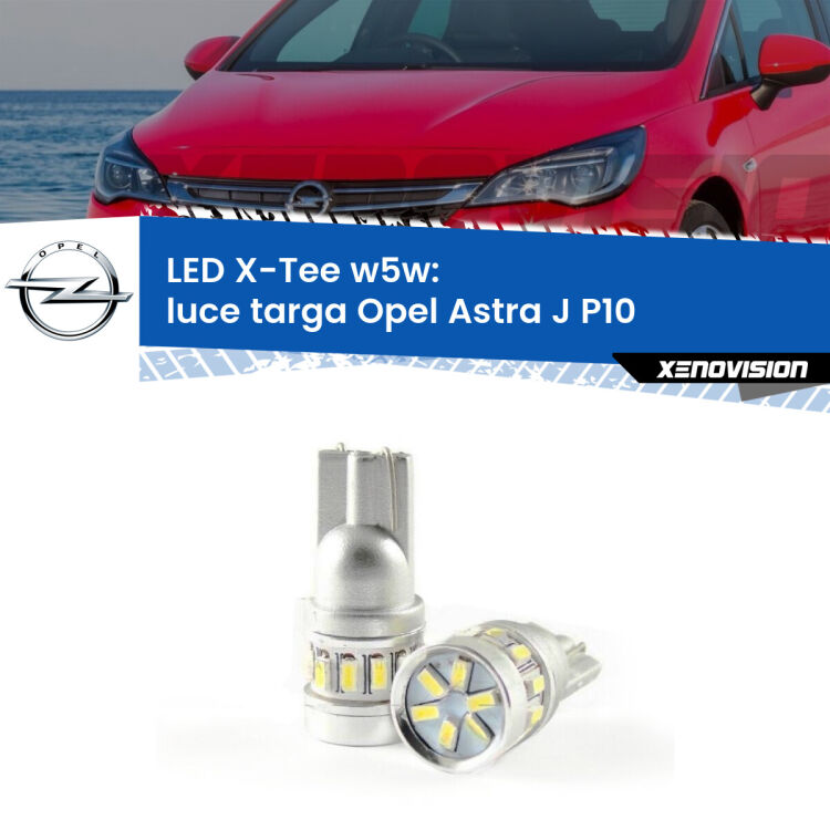 <strong>LED luce targa per Opel Astra J</strong> P10 2009 - 2015. Lampade <strong>W5W</strong> modello X-Tee Xenovision top di gamma.