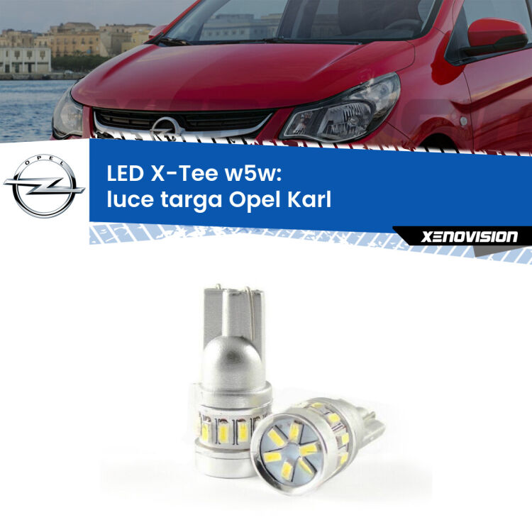 <strong>LED luce targa per Opel Karl</strong>  2015 - 2018. Lampade <strong>W5W</strong> modello X-Tee Xenovision top di gamma.