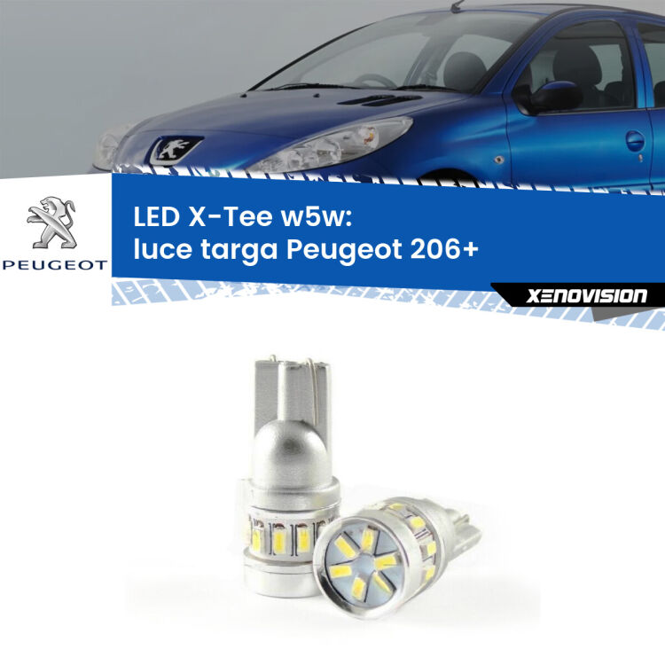 <strong>LED luce targa per Peugeot 206+</strong>  2009 - 2013. Lampade <strong>W5W</strong> modello X-Tee Xenovision top di gamma.