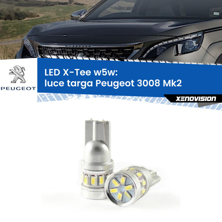 <strong>LED luce targa per Peugeot 3008</strong> Mk2 2016 in poi. Lampade <strong>W5W</strong> modello X-Tee Xenovision top di gamma.