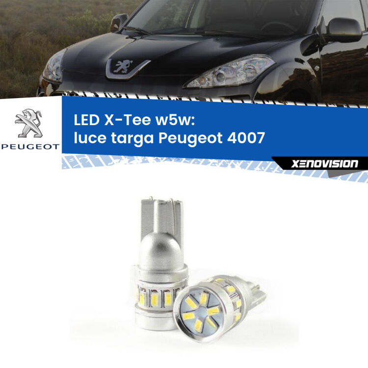 <strong>LED luce targa per Peugeot 4007</strong>  2007 - 2012. Lampade <strong>W5W</strong> modello X-Tee Xenovision top di gamma.