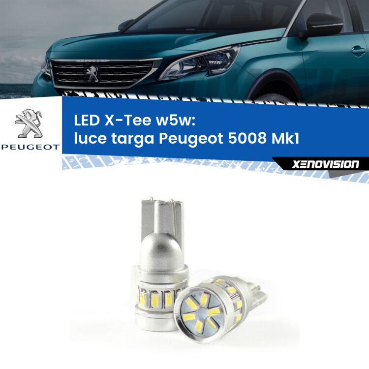 <strong>LED luce targa per Peugeot 5008</strong> Mk1 2009 - 2016. Lampade <strong>W5W</strong> modello X-Tee Xenovision top di gamma.