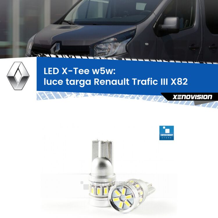 <strong>LED luce targa per Renault Trafic III</strong> X82 2014 in poi. Lampade <strong>W5W</strong> modello X-Tee Xenovision top di gamma.