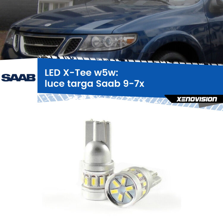 <strong>LED luce targa per Saab 9-7x</strong>  2004 - 2008. Lampade <strong>W5W</strong> modello X-Tee Xenovision top di gamma.