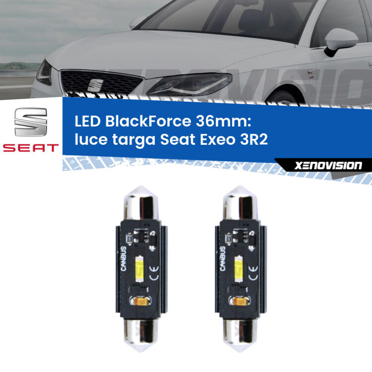 <strong>Luce Targa LED per Seat Exeo</strong> 3R2 2008 - 2013. Coppia lampade <strong>C5W</strong> 36mm modello BlackForce canbus.