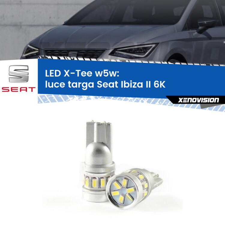 <strong>LED luce targa per Seat Ibiza II</strong> 6K 1993 - 1999. Lampade <strong>W5W</strong> modello X-Tee Xenovision top di gamma.