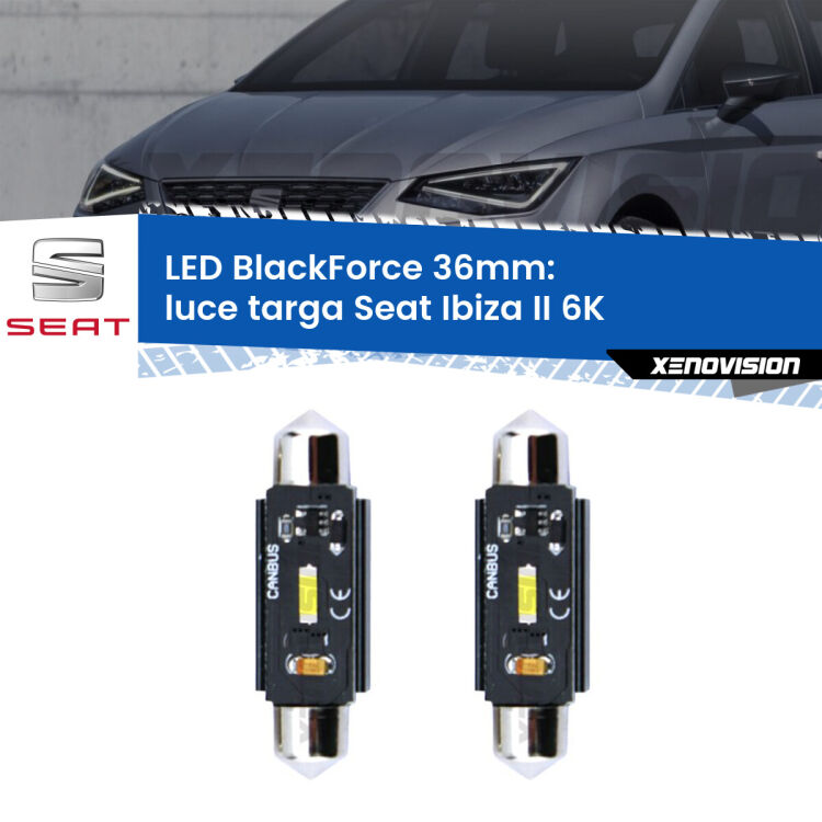 <strong>Luce Targa LED per Seat Ibiza II</strong> 6K 1999 - 2002. Coppia lampade <strong>C5W</strong> 36mm modello BlackForce canbus.