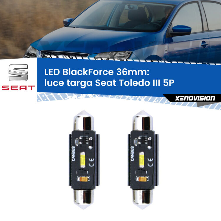 <strong>Luce Targa LED per Seat Toledo III</strong> 5P 2004 - 2009. Coppia lampade <strong>C5W</strong> 36mm modello BlackForce canbus.