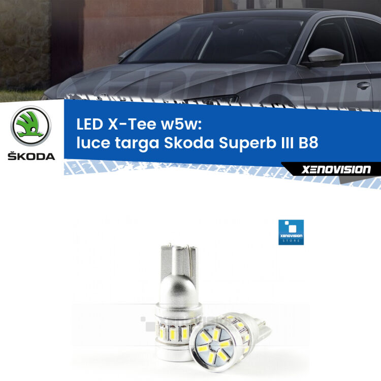 <strong>LED luce targa per Skoda Superb III</strong> B8 2015 in poi. Lampade <strong>W5W</strong> modello X-Tee Xenovision top di gamma.