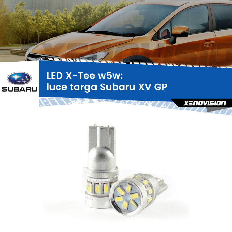 <strong>LED luce targa per Subaru XV</strong> GP 2012 - 2016. Lampade <strong>W5W</strong> modello X-Tee Xenovision top di gamma.