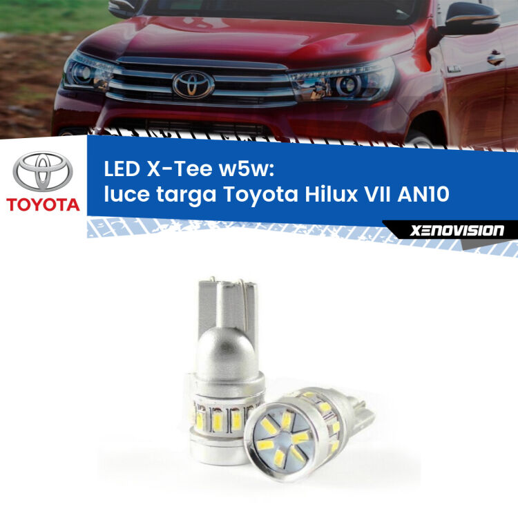 <strong>LED luce targa per Toyota Hilux VII</strong> AN10 2004 - 2015. Lampade <strong>W5W</strong> modello X-Tee Xenovision top di gamma.