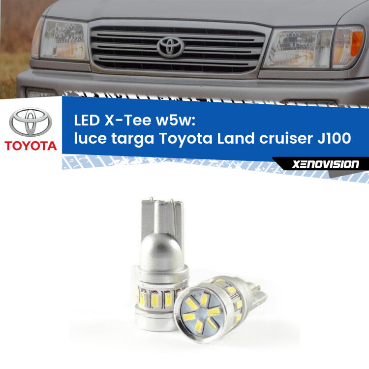 <strong>LED luce targa per Toyota Land cruiser</strong> J100 1998 - 2007. Lampade <strong>W5W</strong> modello X-Tee Xenovision top di gamma.