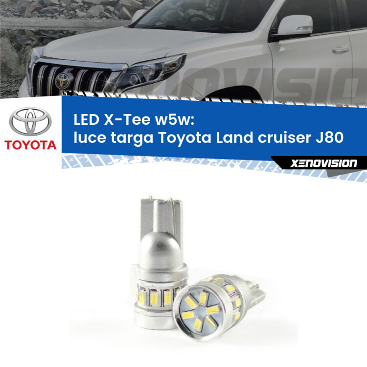 <strong>LED luce targa per Toyota Land cruiser</strong> J80 1990 - 1997. Lampade <strong>W5W</strong> modello X-Tee Xenovision top di gamma.