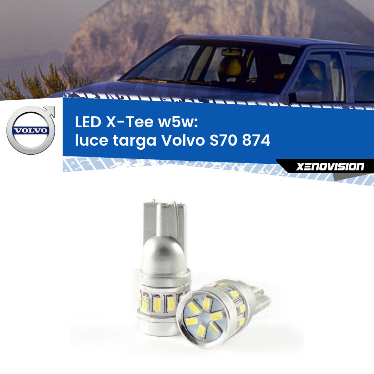 <strong>LED luce targa per Volvo S70</strong> 874 1997 - 2000. Lampade <strong>W5W</strong> modello X-Tee Xenovision top di gamma.