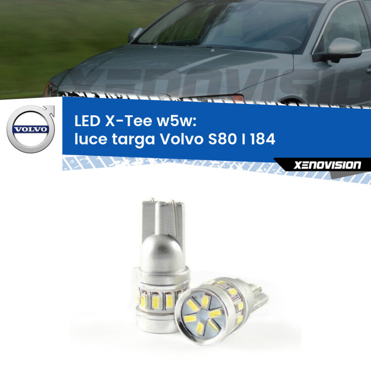 <strong>LED luce targa per Volvo S80 I</strong> 184 1998 - 2006. Lampade <strong>W5W</strong> modello X-Tee Xenovision top di gamma.