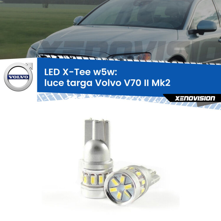 <strong>LED luce targa per Volvo V70 II</strong> Mk2 2000 - 2007. Lampade <strong>W5W</strong> modello X-Tee Xenovision top di gamma.