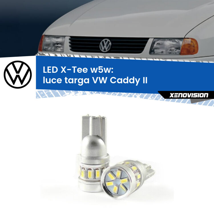 <strong>LED luce targa per VW Caddy II</strong>  1996 - 2004. Lampade <strong>W5W</strong> modello X-Tee Xenovision top di gamma.