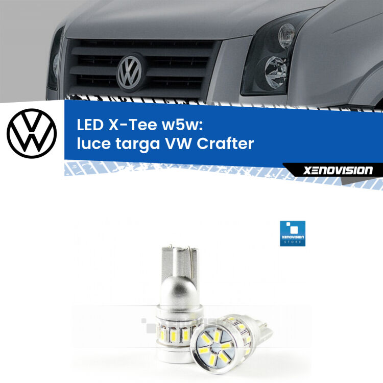 <strong>LED luce targa per VW Crafter</strong>  2006 - 2016. Lampade <strong>W5W</strong> modello X-Tee Xenovision top di gamma.