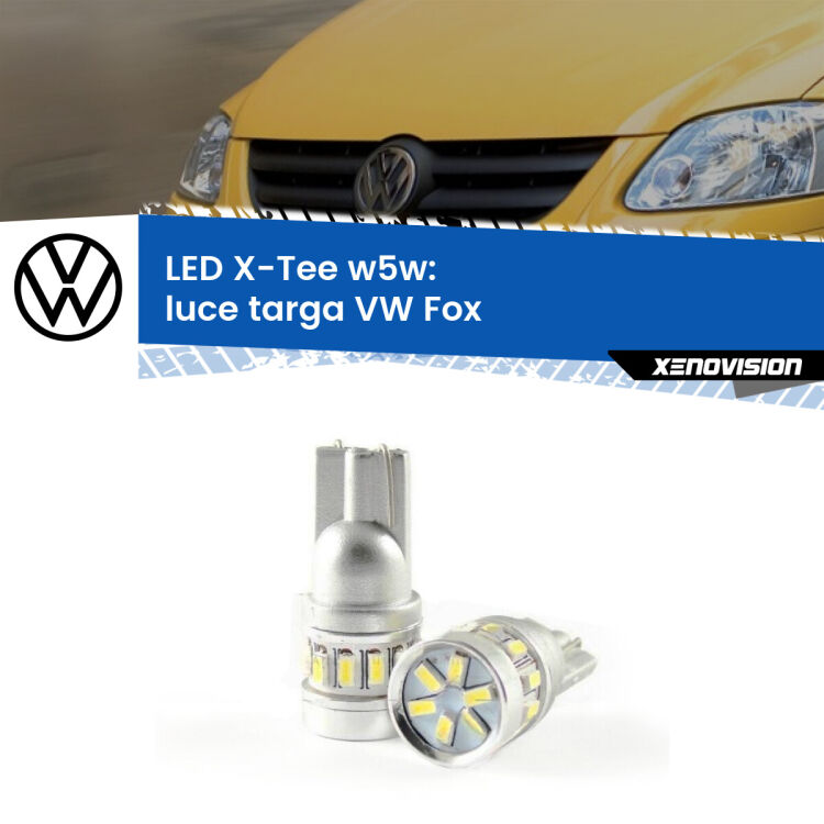 <strong>LED luce targa per VW Fox</strong>  2003 - 2014. Lampade <strong>W5W</strong> modello X-Tee Xenovision top di gamma.