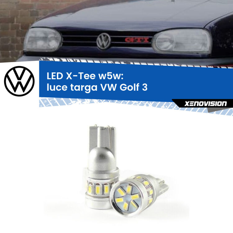 <strong>LED luce targa per VW Golf 3</strong>  1991 - 1997. Lampade <strong>W5W</strong> modello X-Tee Xenovision top di gamma.