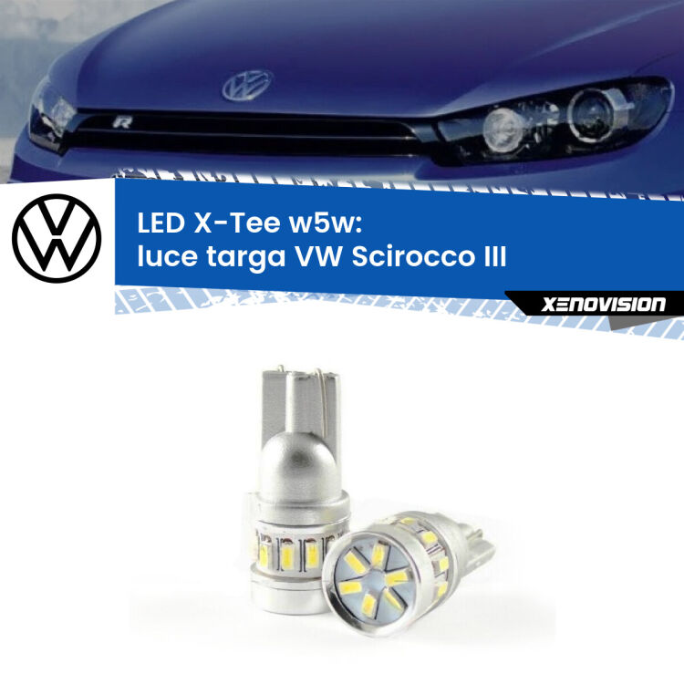 <strong>LED luce targa per VW Scirocco</strong> III Versione 1. Lampade <strong>W5W</strong> modello X-Tee Xenovision top di gamma.