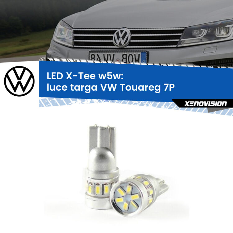 <strong>LED luce targa per VW Touareg</strong> 7P 2010 - 2014. Lampade <strong>W5W</strong> modello X-Tee Xenovision top di gamma.