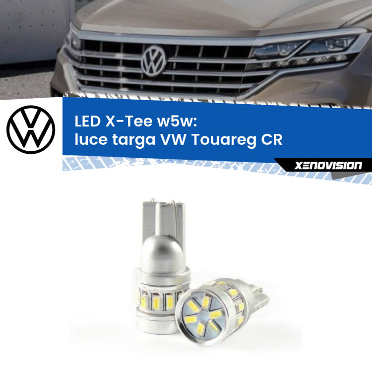 <strong>LED luce targa per VW Touareg</strong> CR 2018 in poi. Lampade <strong>W5W</strong> modello X-Tee Xenovision top di gamma.