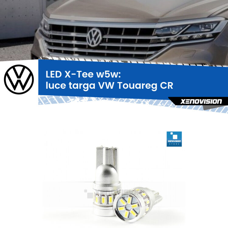 <strong>LED luce targa per VW Touareg</strong> CR 2018 in poi. Lampade <strong>W5W</strong> modello X-Tee Xenovision top di gamma.