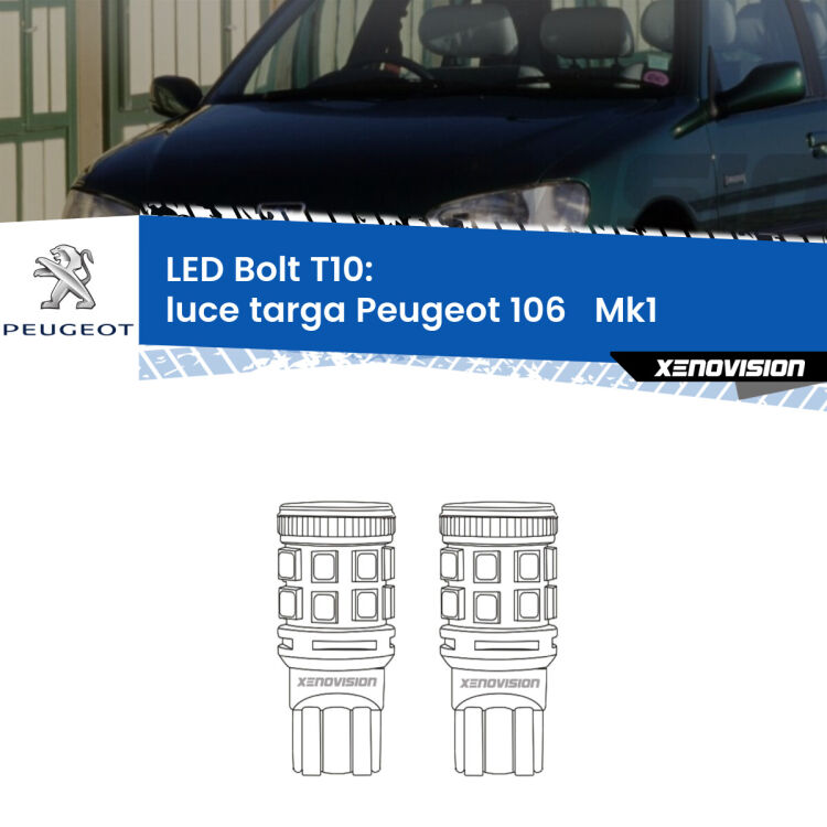 <strong>Luce Targa LED per Peugeot 106  </strong> Mk1 1991 - 1996. Coppia lampade <strong>T10</strong> modello Bolt canbus.