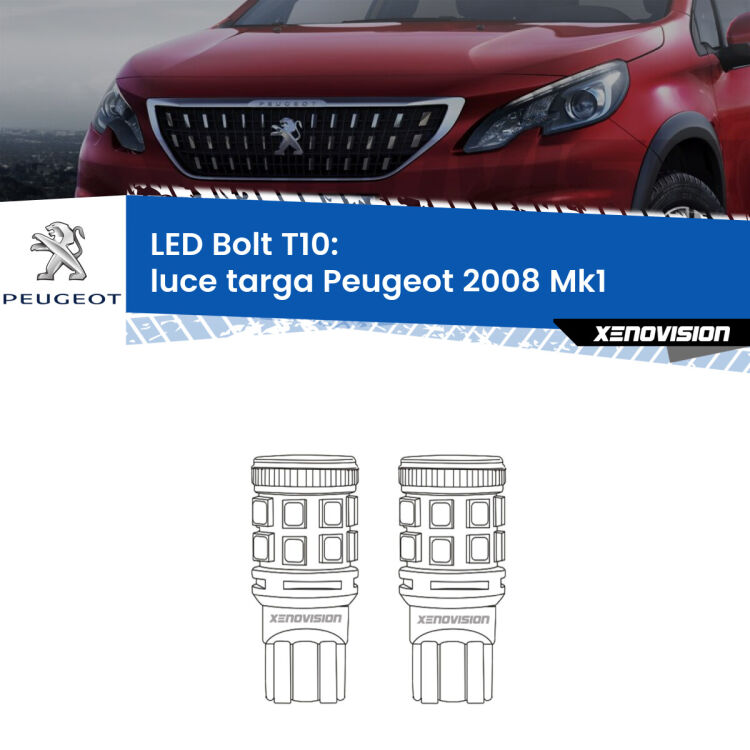 <strong>Luce Targa LED per Peugeot 2008</strong> Mk1 2013 - 2018. Coppia lampade <strong>T10</strong> modello Bolt canbus.