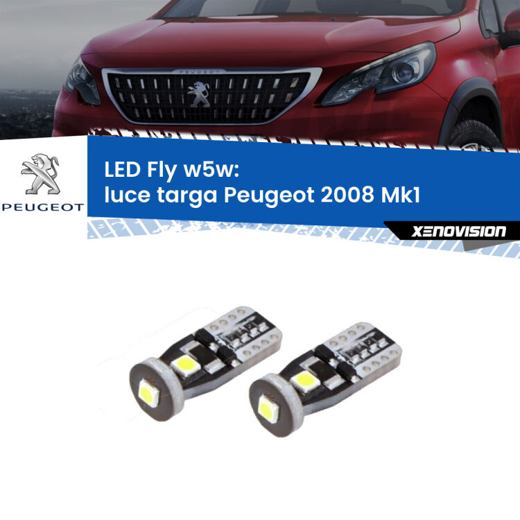 <strong>luce targa LED per Peugeot 2008</strong> Mk1 2013 - 2018. Coppia lampadine <strong>w5w</strong> Canbus compatte modello Fly Xenovision.