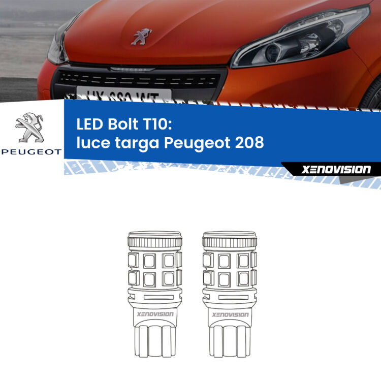 <strong>Luce Targa LED per Peugeot 208</strong>  2012 - 2018. Coppia lampade <strong>T10</strong> modello Bolt canbus.