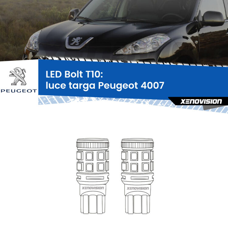 <strong>Luce Targa LED per Peugeot 4007</strong>  2007 - 2012. Coppia lampade <strong>T10</strong> modello Bolt canbus.