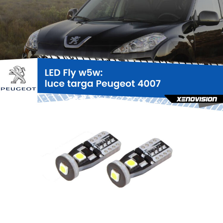 <strong>luce targa LED per Peugeot 4007</strong>  2007 - 2012. Coppia lampadine <strong>w5w</strong> Canbus compatte modello Fly Xenovision.