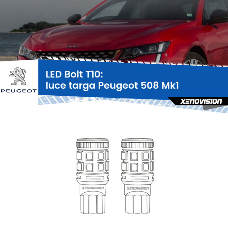 <strong>Luce Targa LED per Peugeot 508</strong> Mk1 2010 - 2017. Coppia lampade <strong>T10</strong> modello Bolt canbus.