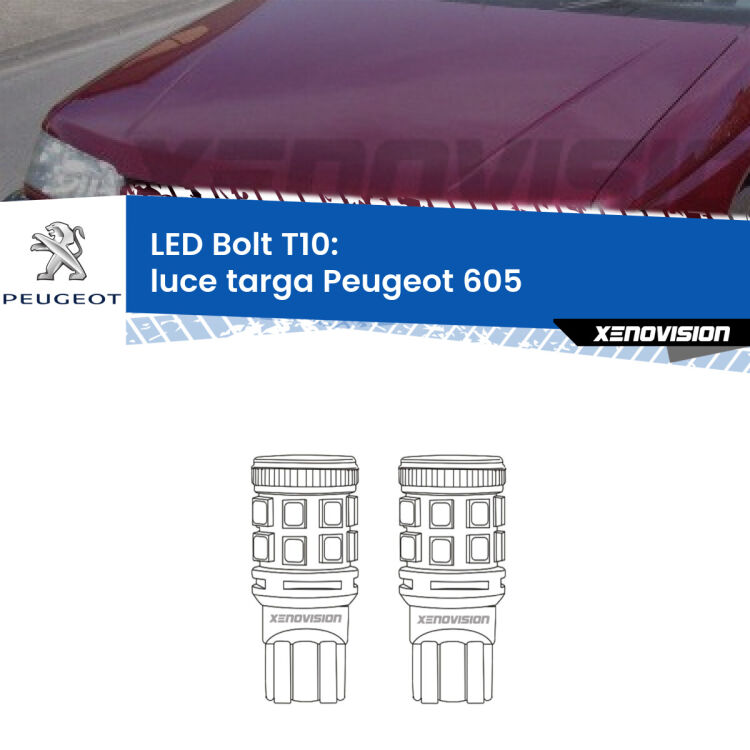 <strong>Luce Targa LED per Peugeot 605</strong>  1989 - 1999. Coppia lampade <strong>T10</strong> modello Bolt canbus.