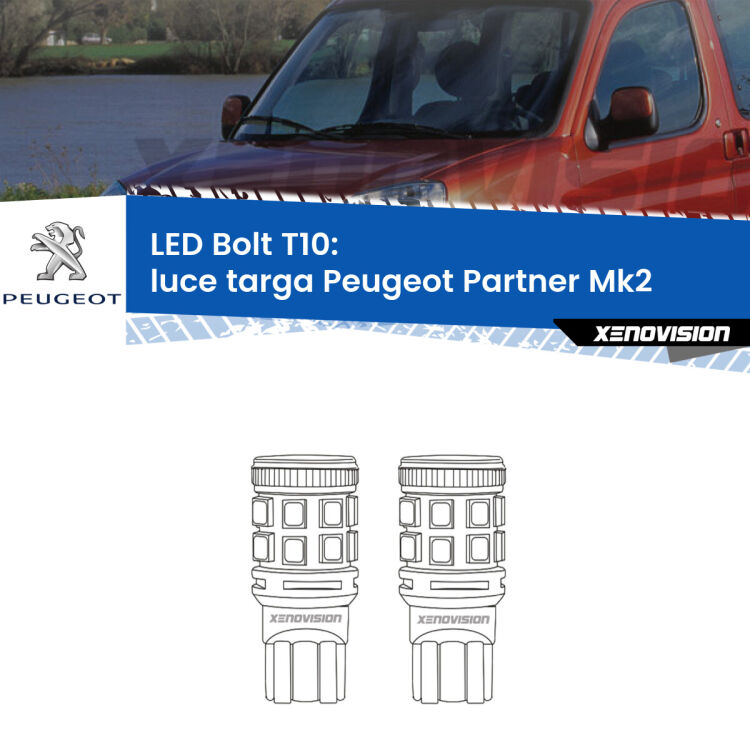 <strong>Luce Targa LED per Peugeot Partner</strong> Mk2 2008 - 2016. Coppia lampade <strong>T10</strong> modello Bolt canbus.