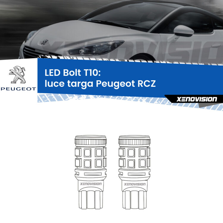 <strong>Luce Targa LED per Peugeot RCZ</strong>  2010 - 2015. Coppia lampade <strong>T10</strong> modello Bolt canbus.