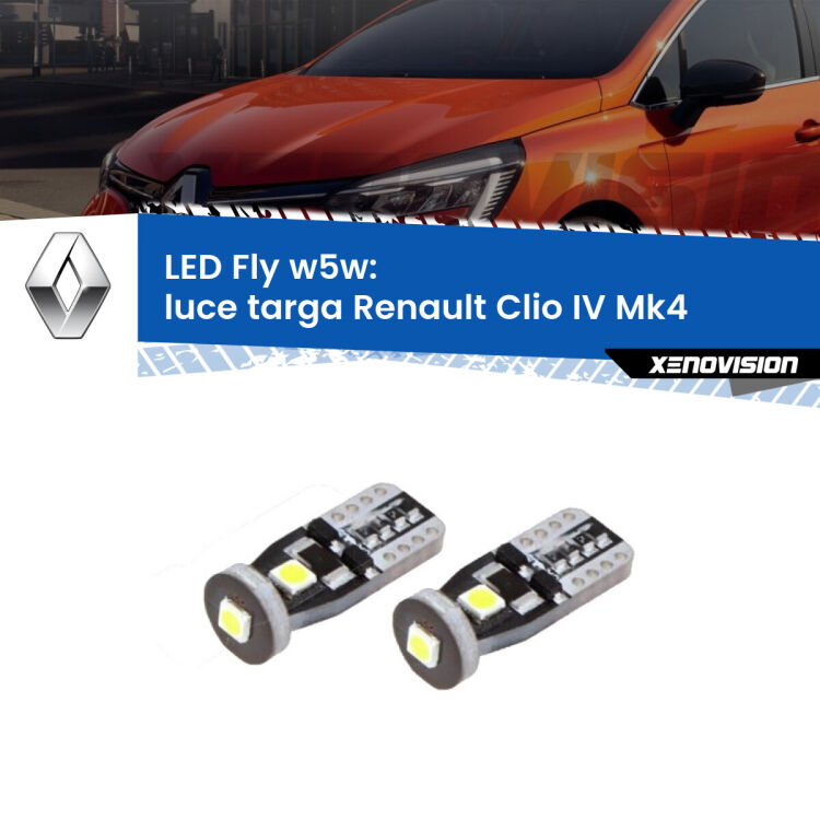 <strong>luce targa LED per Renault Clio IV</strong> Mk4 2012 - 2018. Coppia lampadine <strong>w5w</strong> Canbus compatte modello Fly Xenovision.