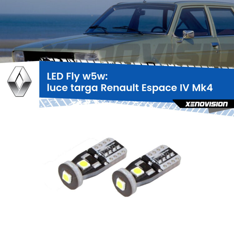 <strong>luce targa LED per Renault Espace IV</strong> Mk4 2002 - 2015. Coppia lampadine <strong>w5w</strong> Canbus compatte modello Fly Xenovision.