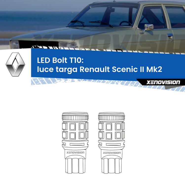 <strong>Luce Targa LED per Renault Scenic II</strong> Mk2 2003 - 2008. Coppia lampade <strong>T10</strong> modello Bolt canbus.